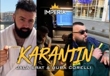 Jala Brat i Buba Corelli objavili pjesmu „Karantin“