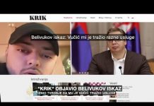 Belivuk tvrdi da mu je Vučić tražio usluge
