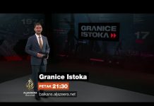 Granice Istoka 122 – Petak 21:30