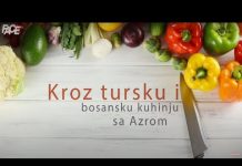 “Kroz tursku i bosansku kuhinju sa Azrom”, 2. epizoda