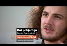 Oni pobjeđuju – Zurabi Datunašvili – Ponedjeljak 21:00