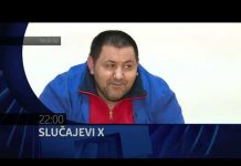 SLUČAJEVI X – najava emisije za 20 02 2022